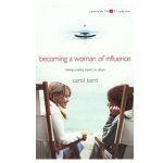 Becoming a Woman of Influence (THRIVE)